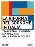 La riforma del cognome in Italia (eBook, ePUB)