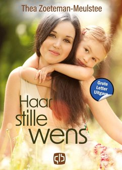 Haar stille wens - Zoeteman-Meulstee, Thea