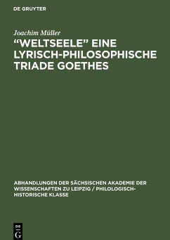 ¿Weltseele¿ eine lyrisch-philosophische Triade Goethes - Müller, Joachim