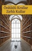 Önlüklü Krallar Zirhli Kullar