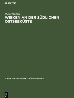 Wieken an der südlichen Ostseeküste - Warnke, Dieter