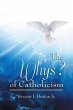 The Whys? of Catholicism - Bild 1
