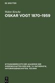 Oskar Vogt 1870¿1959