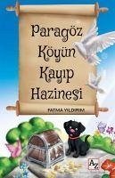 Paragöz Köyün Kayip Hazinesi - Yildirim, Fatma