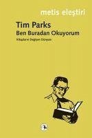 Ben Buradan Okuyorum - Parks, Tim