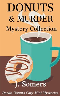 Donuts and Murder Mystery Collection - Books 1-4 - Somers, J.