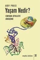 Yasam Nedir - Pross, Addy