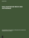 Das asiatische Reich des Antigonos