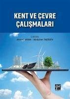 Kent ve Cevre Calismalari - Tastekin Ahmet Kayan, Abdullah