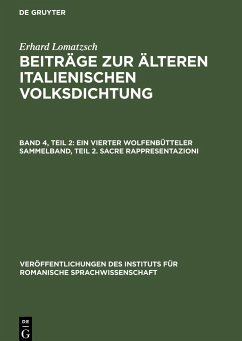 Ein vierter Wolfenbütteler Sammelband, Teil 2. Sacre rappresentazioni - Lommatzsch, Erhard