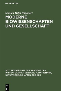 Moderne Biowissenschaften und Gesellschaft - Rapoport, Samuel Mitja