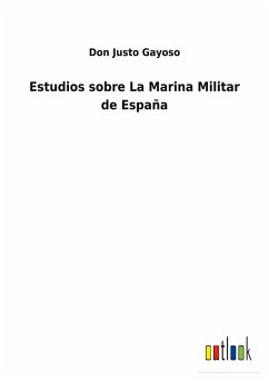 Estudios sobre La Marina Militar de España
