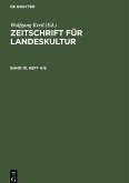 Zeitschrift für Landeskultur. Band 10, Heft 4/6