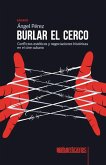 Burlar el cerco