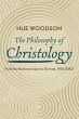 The Philosophy of Christology - Bild 1