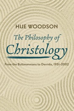 The Philosophy of Christology - Woodson, Hue