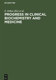 Progress in Clinical Biochemistry and Medicine