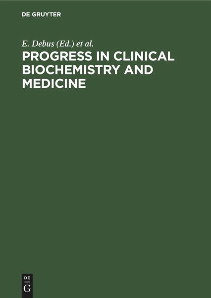 Progress in Clinical Biochemistry and Medicine