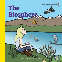 The Biosphere - Woodbury Ph. D., Rebecca