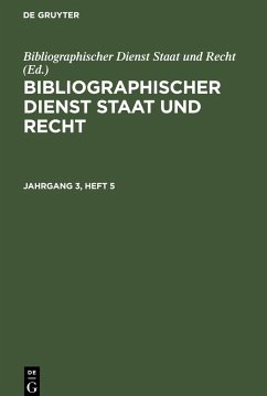 Bibliographischer Dienst Staat und Recht. Jahrgang 3, Heft 5