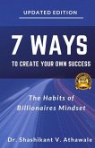 7 Ways To Create Your Own Success