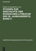Studien zur Geschichte der russischen Literatur des 18. Jahrhunderts, Band 3