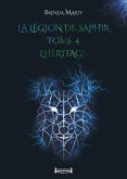 La Légion de Saphir - Tome 4 (eBook, ePUB)