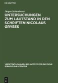Untersuchungen zum Lautstand in den Schriften Nicolaus Gryses