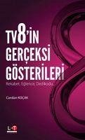 TV8in Gerceksi Gösterileri - Kocak, Candan