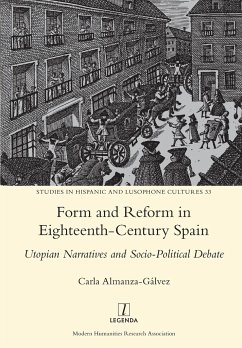 Form and Reform in Eighteenth-Century Spain - Almanza-Gálvez, Carla