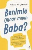 Benimle Oynar misin Baba