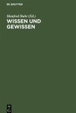 Wissen und Gewissen