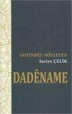 Dadename - Gotinbej Söyleyen Dadename - Gotinbej Söyleyen