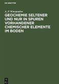 Geochemie seltener und nur in Spuren vorhandener chemischer Elemente im Boden