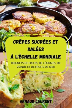Cover CRÊPES SUCRÉES ET SALÉES À L'ÉCHELLE MONDIALE