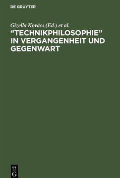 ¿Technikphilosophie¿ in Vergangenheit und Gegenwart