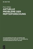 Aktuelle Probleme der Peptidforschung