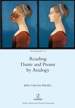 Reading Dante and Proust by Analogy - Hartley, Julia