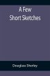 A Few Short Sketches - Bild 1