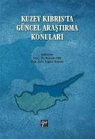 Kuzey Kibrista Güncel Arastirma Konulari - Günay Rukiye Kilili, Ertugrul