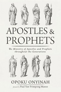 Apostles and Prophets - Onyinah, Opoku