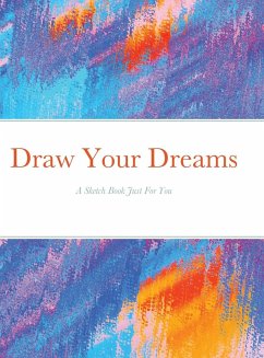 Draw Your Dreams - Jones, Felicia