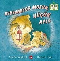 Uyuyamiyor Musun, Kücük Ayi - Waddell, Martin; Firth, Barbara