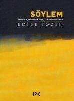 Söylem - Sözen, Edibe