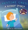 Bedtime Chess A Bishop Story - Bild 1