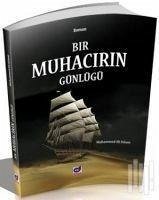 Bir Muhacirin Günlügü - Ali Kalami, Muhammed