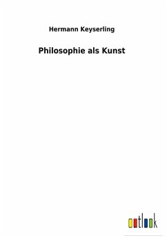 Philosophie als Kunst