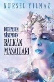 Dedemden Ninemden Balkan Masallari Dedemden Ninemden Balkan Masallari