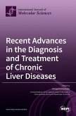 Recent Advances in the Diagnosis and Treatment of Chronic Liver Diseases