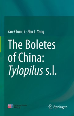 The Boletes of China: Tylopilus s.l. (eBook, PDF) - Li, Yan-Chun; Yang, Zhu L.